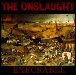 The Onslaught : Execrable